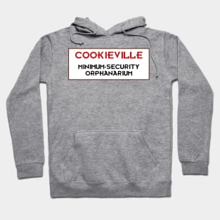 Cookieville Minimum-Security Orphanarium Hoodie